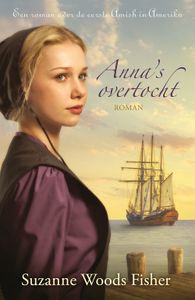 Anna's overtocht - Suzanne Woods Fisher - ebook