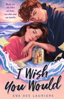 I wish you would (Paperback)