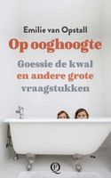 Op ooghoogte - Emilie van Opstall - ebook