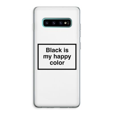 Black is my happy color: Samsung Galaxy S10 Plus Transparant Hoesje