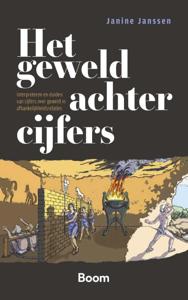 Het geweld achter cijfers (Paperback)