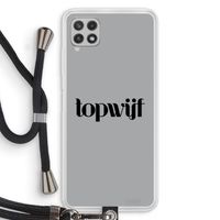 Topwijf Grijs Zwart: Samsung Galaxy A22 4G Transparant Hoesje met koord