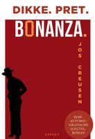Dikke pret bonanza - Jos Creusen - eBook (9789464241747) - thumbnail