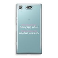 gij zijt ook iemand: Sony Xperia XZ1 Compact Transparant Hoesje