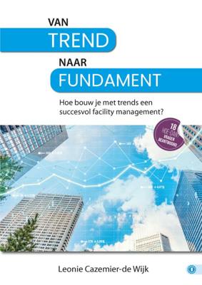 Van trend naar fundament (Hardback)