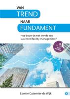 Van trend naar fundament (Hardback)