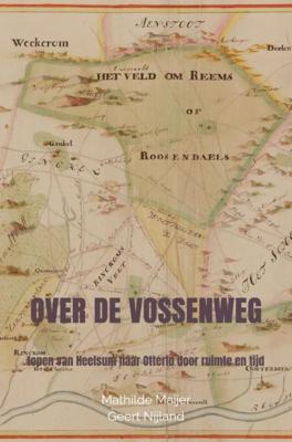 Over de Vossenweg - Mathilde Maijer - ebook