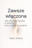 Zawsze wlaczona - Gaby Solana - ebook