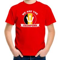 We are the champions rood t-shirt Belgie supporter EK/ WK voor kinderen - thumbnail