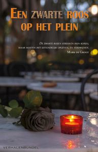 Een zwarte roos op het plein - - ebook