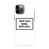 Self love: Volledig geprint iPhone 12 Pro Hoesje