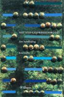 Het vijf-gesprekkenmodel (Paperback)