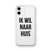 Ik wil naar huis: iPhone 12 Transparant Hoesje