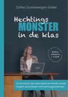 Hechtingsmonster in de klas - Esther Groenewegen-Jonker - ebook