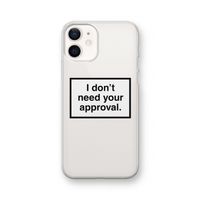 Don't need approval: iPhone 12 Transparant Hoesje