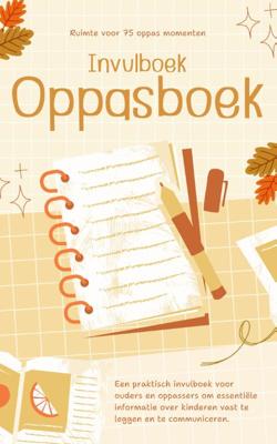 Oppasboek Invulboek (Paperback)