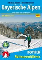 Tourskigids Skitourenführer Bayerische Alpen | Rother Bergverlag