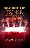 Trinsr, schaduwdieren en de koningsraad (Hardback)