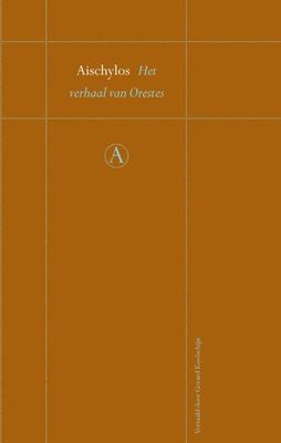 Het verhaal van Orestes - Aischylos - ebook