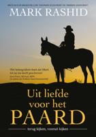 Uit liefde voor het paard (Paperback)