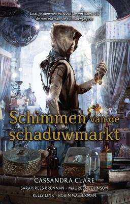 Schimmen van de schaduwmarkt (Paperback)