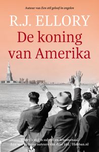 De koning van Amerika - R.J. Ellory - ebook