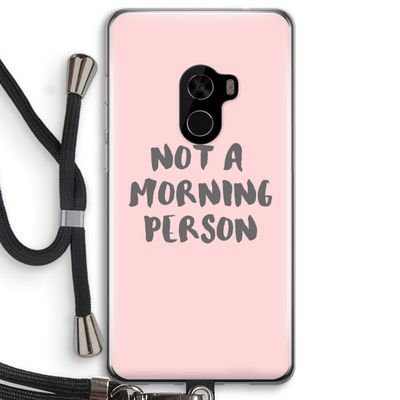 Morning person: Xiaomi Mi Mix 2 Transparant Hoesje met koord