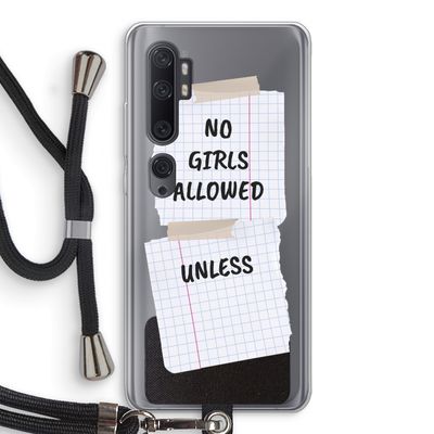 No Girls Allowed Unless: Xiaomi Mi Note 10 Transparant Hoesje met koord