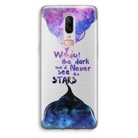 Stars quote: OnePlus 6 Transparant Hoesje