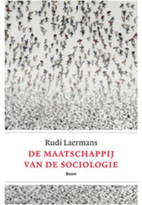 De maatschappij van de sociologie (Paperback)