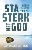 Sta sterk met God - Jan-Willem van Dijk - ebook