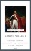 Koning Willem I - Freek Schlingmann - ebook