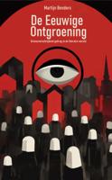 De eeuwige ontgroening (Hardback)