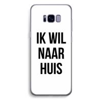 Ik wil naar huis: Samsung Galaxy S8 Plus Transparant Hoesje
