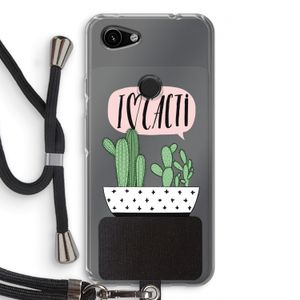 I love cacti: Pixel 3a Transparant Hoesje met koord