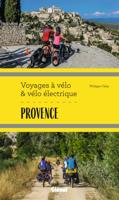 Fietsgids Provence - voyages à vélo & vélo électrique | Glenat Fietsgids Provence - voyages à vélo & vélo électrique | Glenat