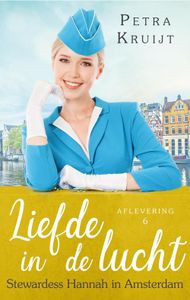 Stewardess Hannah in Amsterdam - Petra Kruijt - ebook