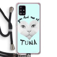 You had me at tuna: Samsung Galaxy A51 5G Transparant Hoesje met koord