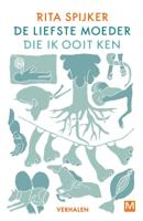 De liefste moeder die ik ooit ken (Paperback)