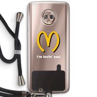 I'm lovin' you: Motorola Moto G6 Transparant Hoesje met koord