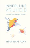 Innerlijke vrijheid - Thich Nhat Hanh - ebook