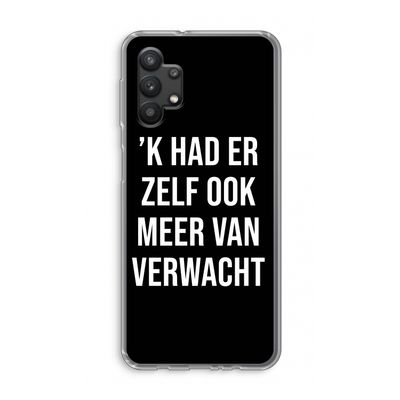 Meer verwacht - Zwart: Samsung Galaxy A32 5G Transparant Hoesje