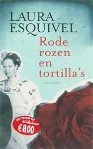 Rode rozen en tortilla's