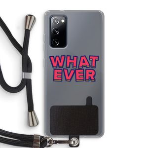 Whatever: Samsung Galaxy S20 FE / S20 FE 5G Transparant Hoesje met koord
