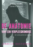 De anatomie van een verpleegkundige (Paperback) De anatomie van een verpleegkundige (Paperback)