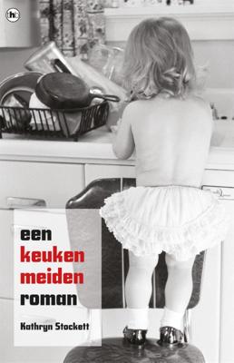 Een keukenmeiden roman (Paperback)