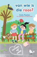 Van wie is die roos? (Hardback)