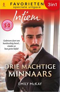 Drie machtige minnaars - Emily McKay - ebook