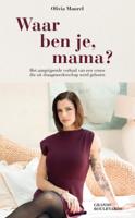 Waar ben je, mama? (Paperback)
