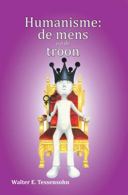 Humanisme: de mens op de troon (Paperback)